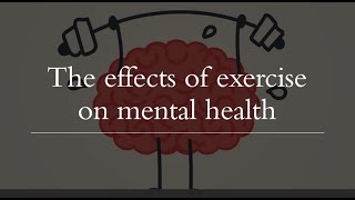 The effects of exercise on mental illness [upl. by Elly866]