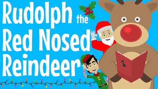 Rudolph the Red Nosed Reindeer  Christmas Song For Kids [upl. by Sparky]