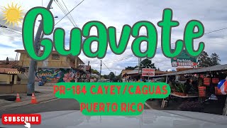 Guavate PUERTO RICO in 4K Drive through PR 184 Cayey amp Caguas 2023 [upl. by Riti795]