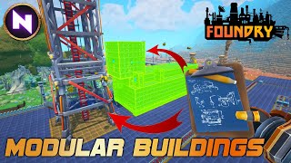 MODULAR GIANT BUILDINGS Unique Interesting Feature In FOUNDRY Early Access  06  Lets Play [upl. by Niliac465]