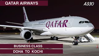 QATAR AIRWAYS  BUSINESS CLASS  DOHA TO COCHIN  A330  AL MOURJAN LOUNGE  TRIP REPORT [upl. by Arratahs]