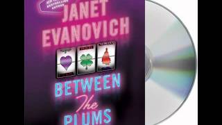 Between the Plums by Janet EvanovichAudiobook Excerpt [upl. by Neelak]