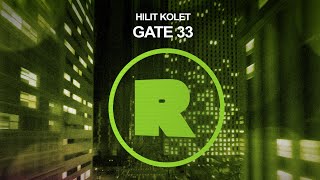 Hilit Kolet  Gate 33 [upl. by Mcfarland616]