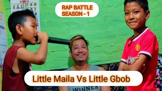 Rap Battle Season  1  Little Maila Vs Little Gbob [upl. by Aniratac]