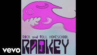 Radkey  Rock amp Roll Homeschool Audio [upl. by Geoffrey]