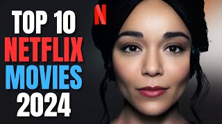 Top 10 Netflix Movies To Watch Right Now 2024  Best Movies On Netflix  Netflix Movies 2024 [upl. by Enyrat]