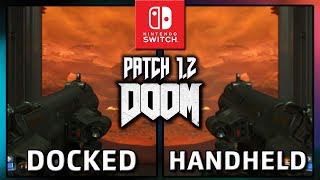 DOOM  Docked Vs Handheld  Patch 12 Frame Rate TEST on Nintendo Switch [upl. by Kathleen217]