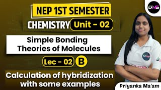 BSc 1st Semester Chemistry Unit2nd Calculation of Hybridization with some examplesConcept of VBT [upl. by Sumer]