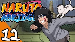 Naruto ABRIDGED Episode 12 [upl. by Trebloc879]