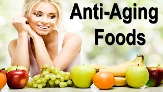 Top 20 Anti Aging Foods [upl. by Soo]