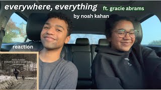 reaction to everywhere everything  noah kahan amp gracie abrams [upl. by Iruyas]