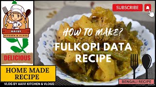 Fulkopi Data Chochori ফুলকপির ডাটা বেগুন আলু দিয়ে চচ্চড়ি bengalicookingchannel ডাটা বাংলাকুকিং [upl. by Ronoel]