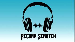 Record Scratch  Sound Effect High Quality [upl. by Aronoel]