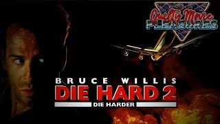 Die Hard 2 is a Guilty Movie Pleasure [upl. by Burny]