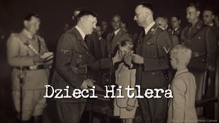 Dzieci Hitlera [upl. by Adiv]