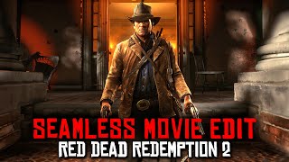 Red Dead Redemption 2  Seamless Movie Edit Full [upl. by Johnson615]