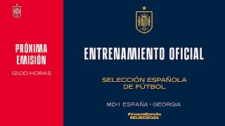 🚨EN DIRECTO🚨Entrenamiento oficial Selección Española de Fútbol  🔴 SEFUTBOL [upl. by Reis825]