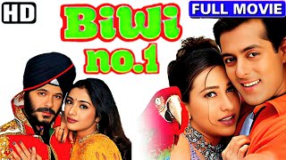 Biwi No1 HD Full Hindi Movie  Salman Khan  Karisma Kapoor  Sushmita Sen  Anil Kapoor  Tabu [upl. by Gnah]