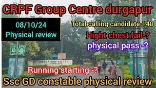 081024 Durgapur CRPF Group Centre physical reviewSSC GD constable physical review [upl. by Anitap]