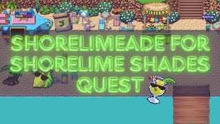 PIXELS︱SHORELIMEADE FOR SHORELIME SHADES QUEST︱LIMITED QUEST FOR 24 HOURS ONLY [upl. by Aidole]