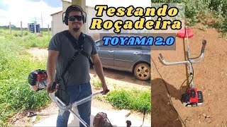 Testando Roçadeira  TOYAMA 20 [upl. by Ntsud]