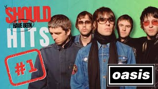 Top 5 Oasis Songs That Should Have Been HITS [upl. by My]