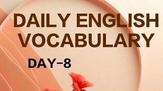 DAILY ENGLISH VOCABULARY FOR ALL COMPETITIVE EXAMS yoursudhaakar [upl. by Henrie]