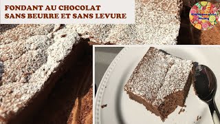 🍫 Gâteau fondant au chocolat sans beurre et sans levure ♡ [upl. by Gnilhsa]