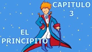 AUDIOLIBRO Gratis EL PRINCIPITO 🤴 Capitulo 3 [upl. by Annoel726]