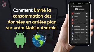 ✅ Comment limité la consommation des données en arrière plan sur votre Mobile Android 2024 [upl. by Orrocos219]