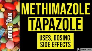 Methimazole Tapazole  Uses Dosing Side Effects [upl. by Enywtna]