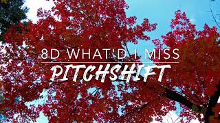 8D Whatd I Miss — Hamilton  PitchShift [upl. by Elime]