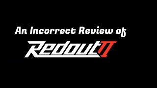 An Incorrect Review of Redout 2  Intro Teaser [upl. by Cirle]