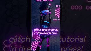 glitch effect tutorial in dress to impress 👾 dresstoimpress dti roblox robloxedit [upl. by Anaiek]