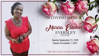 Celebrating the Life of Marcia Eleanor Eversley [upl. by Naired]