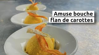 Amuse bouche flan de carottes [upl. by Tolliver]