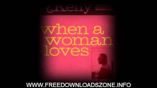 R Kelly  When A Woman Loves lyrics NEW [upl. by Youlton]