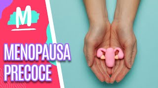 Menopausa precoce mitos e verdades  Mulheres 080921 [upl. by Irallih821]