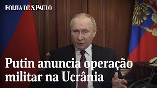 Putin inicia guerra na Ucrânia e promete retaliação contra quem interferir  CENAS DA GUERRA [upl. by Crowe]