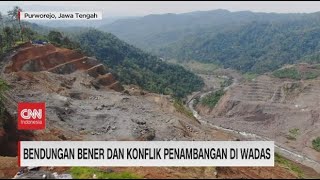 Bendungan Bener amp Konflik Penambangan di Wadas [upl. by Stanislaw]