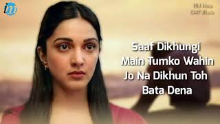 Kabhi Tumhe LYRICS Female Version  Palak Muchhal  Shershaah  Sidharth Malhotra Kiara Advani [upl. by Aztinaj]