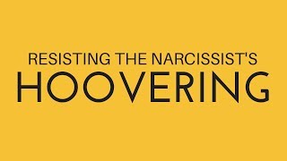 Resisting the Narcissists Hoovering [upl. by Marius]