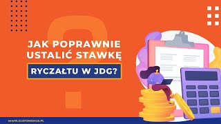 Jak poprawnie ustalić stawkę ryczałtu w JDG [upl. by Htebazila]