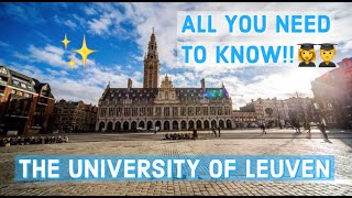 STUDYING ABROAD AT UNIVERSITY IN BELGIUM KU LEUVEN APPLICATION CLASSES COST OF LIFE amp MORE [upl. by Theresina965]