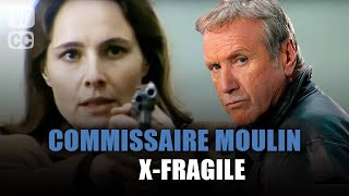 Commissaire Moulin  XFragile  Yves Renier  Film complet  Saison 6  Ep 7  PM [upl. by Woodsum]