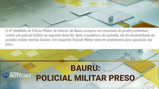 BAURU POLICIAL MILITAR PRESO 10052024 [upl. by Jarlath]