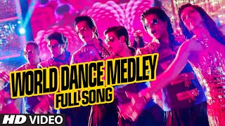 OFFICIAL quotWorld Dance Medleyquot Full VIDEO Song  Happy New Year  Shah Rukh Khan  Vishal Shekhar [upl. by Menedez94]