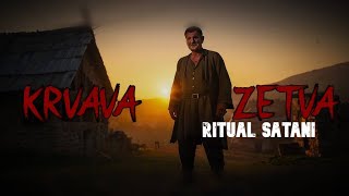 KRVAVA ZETVA Ritual Satani ENIGMA HOROR PRICE [upl. by Amber5]