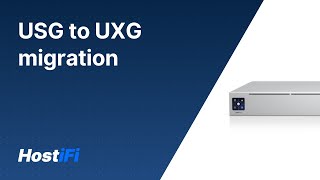 UniFi  USG to UXG Migration [upl. by Feliks]