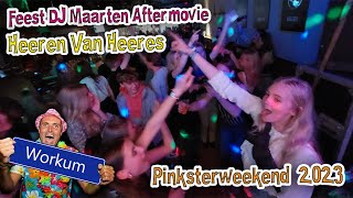 De Heeren Van Heeres  Workum pinksterweekend 2023 feestdjmaarten aftermovie Workum [upl. by Ellek]